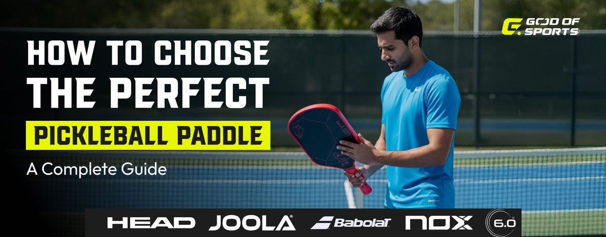 How to Choose the Perfect Pickleball Paddle: A Complete Guide