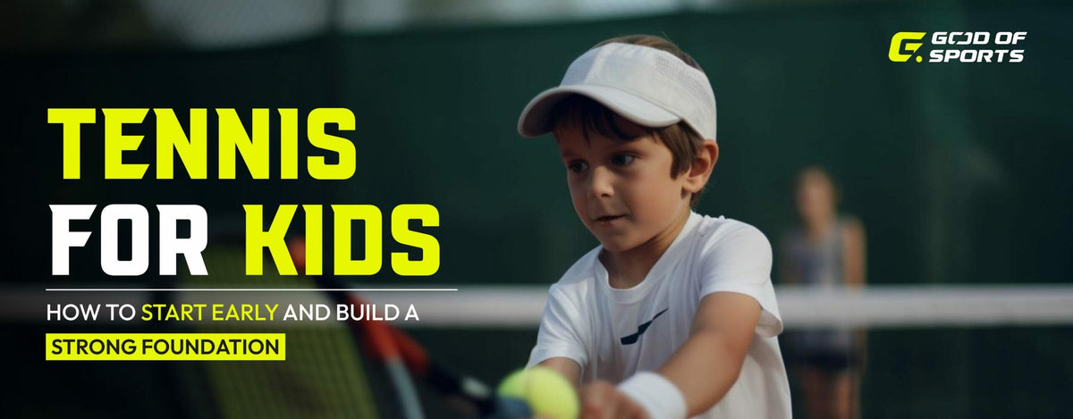 Tennis for Kids: How to Start Early and Build a Strong Foundation