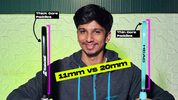 Thick vs Thin Core Pickleball Paddles – Which type of Paddle should you buy in 2025