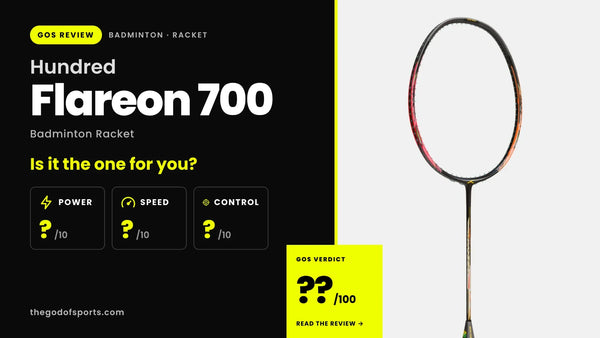 Hundred Flareon 700 Badminton Racket Review — The Fastest Pro Series Racket Hundred Makes