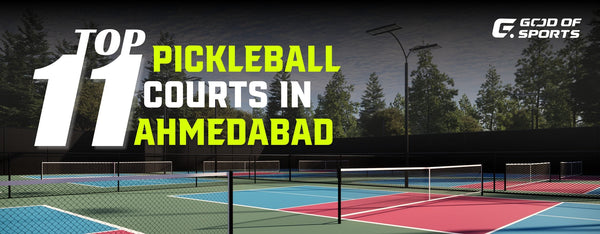 Top 11 Pickleball Courts in Ahmedabad