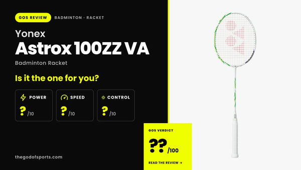 Yonex Astrox 100 ZZ VA Badminton Racket Review — Viktor Axelsen's Extra-Stiff Smashing Flagship