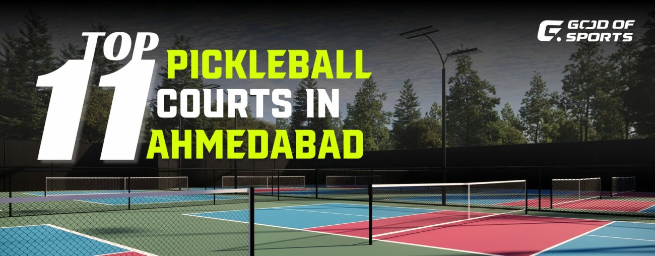 Top 11 Pickleball Courts in Ahmedabad