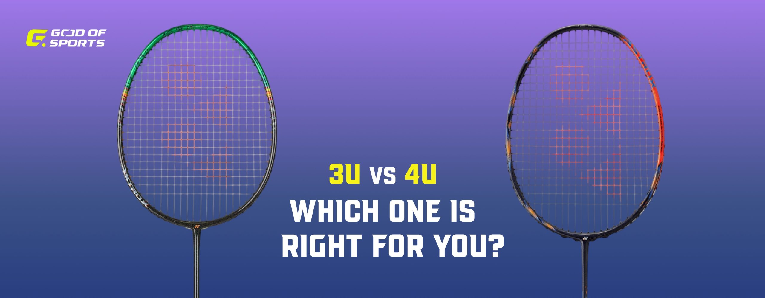 3U vs 4U badminton racquet – which weight is right for your game